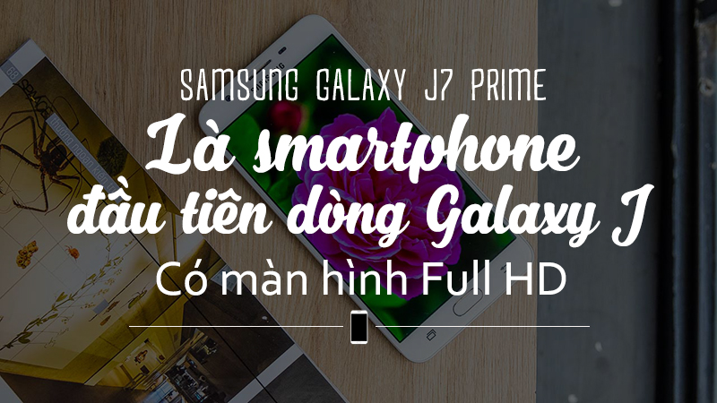 j7_prime_ly_do_dang_mua