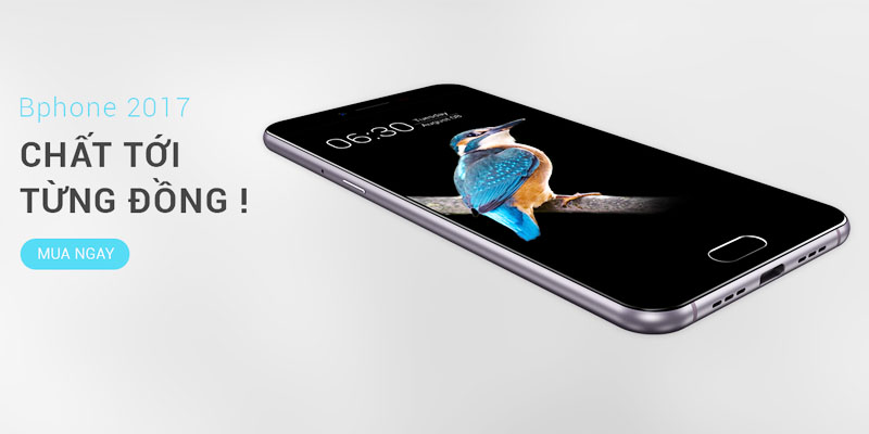 Ủng hộ mua Bphone 2017 hàng việt CHẤT Ủng hộ mua Bphone 2017 hàng việt CHẤT