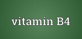 Vitamin B4 và những điều chưa biết