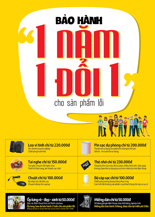 Bảo hành 1 năm 1 đổi 1 cho sản phẩm lỗi
