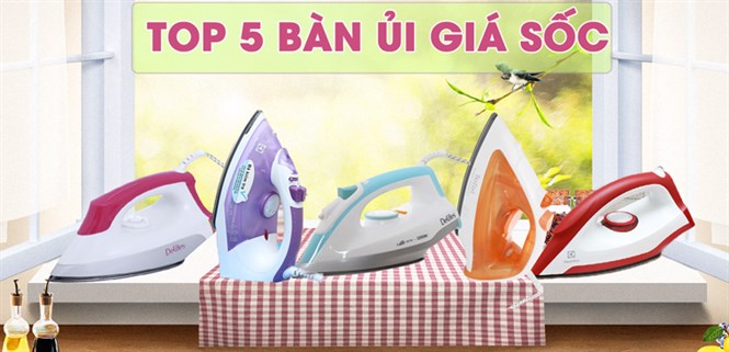 Top 5 chiếc bàn ủi đang giảm giá cực sốc đến 40% tại Điện máy XANH