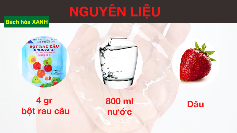 Nguyên liệu làm thạch rau câu dâu tây Nguyên liệu làm thạch rau câu dâu tây