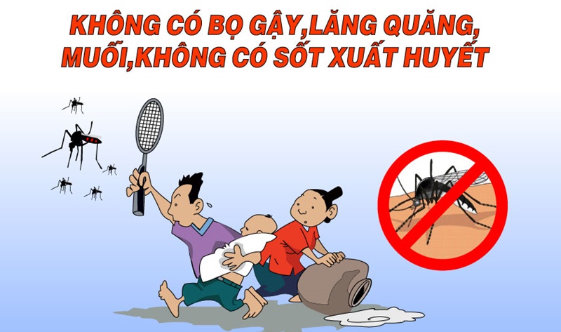 Cách phòng sốt xuất huyết tốt nhất là diệt muỗi, bọ gậy, lăng quăng