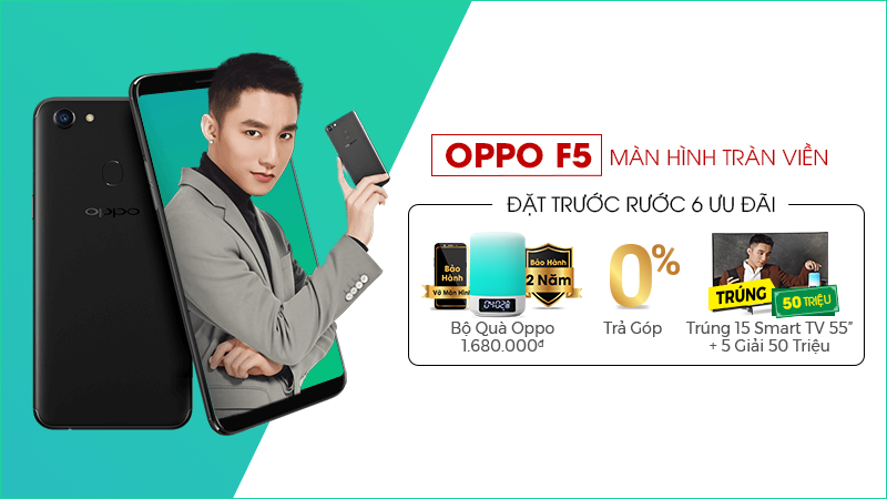 Qùa tặng OPPO F5 Qùa tặng OPPO F5
