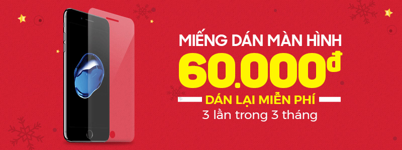 Dán màn hình bảo hành 3 tháng dán lại 3 lần