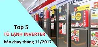 Top 5 tủ lạnh Inverter bán chạy tháng 11/2017 tại Kinh Nghiệm Hay