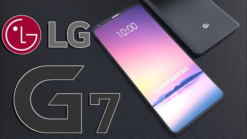 LG sẽ ra mắt G7 trong tháng 3/2018