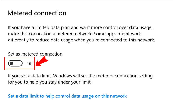  Tìm Metered Connection > Bật Set as metered connection 