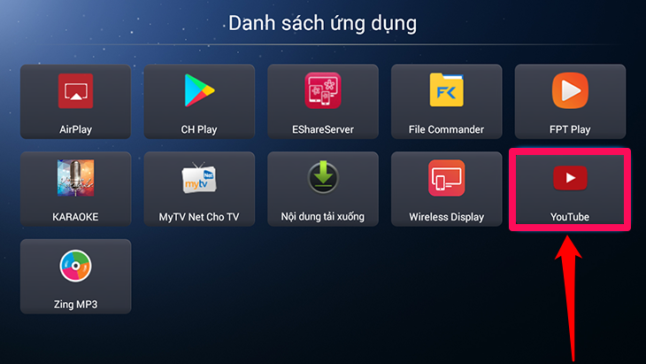 Mở ứng dụng Youtube trên tivi