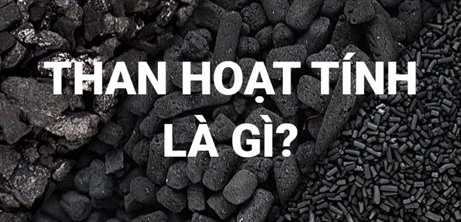 Than hoạt tính là gì? Những công dụng tuyệt vời của than hoạt tính