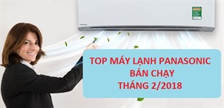 Top máy lạnh Panasonic bán chạy nhất tháng 2/2018 tại Kinh Nghiệm Hay