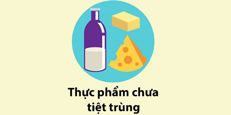 Thực phẩm chưa tiệt trùng