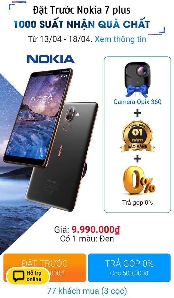 Đặt trước Nokia 7 Plus 1000 suất nhận quà chất