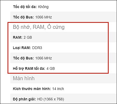 Sau đó bạn chọn “Xem đầy đủ thông số kỹ thuật”, tại đây bạn quan tâm đến “Bộ nhớ, RAM, ổ cứng”.