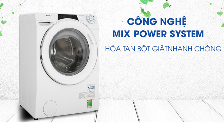 Máy giặt Candy trang bị công nghệ giặt Mix Power System giúp hòa tan bột giặt nhanh chóng và giặt sạch hơn
