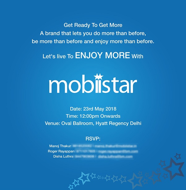 Mobiistar chính thức ra mắt tại thị trường Ấn Độ vào ngày 23.05.2018 Mobiistar chính thức ra mắt tại thị trường Ấn Độ vào ngày 23.05.2018