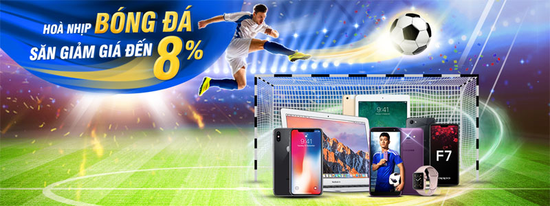 hình mô tả Hòa nhịp bóng đá, 3 ngày giảm giá đến 8% cho smartphone, tablet và laptop