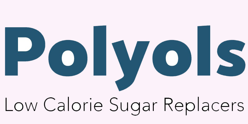 What are polyols and its role?