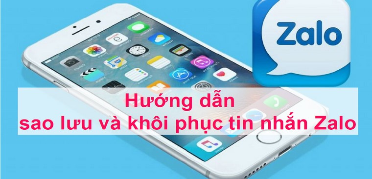 cách lấy lại tin nhắn chưa sao lưu trên zalo