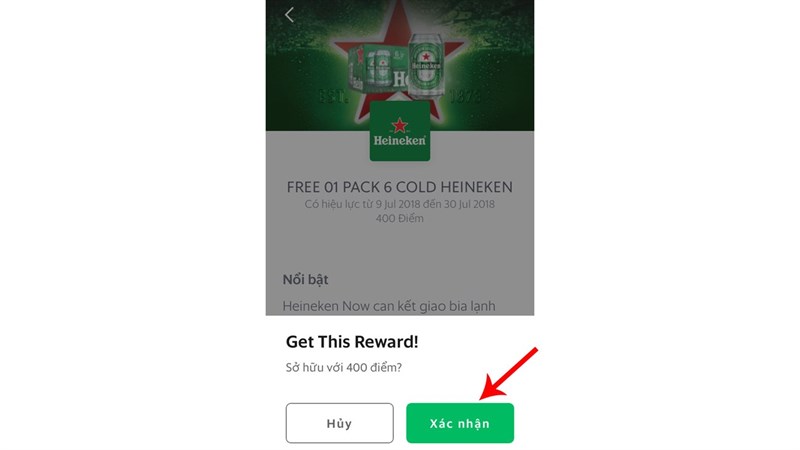 Với 400 điểm tích lũy Grab thỏa thích uống bia lạnh cùng Heineken Now Từ ngày 09/07 đến 30/07/2018, khi là thành viên của Grab với điểm tích lũy từ 400 điểm trở lên sẽ nhận được mã khuyến mãi để đặt mua bia lạnh từ Heineken. Không chỉ vậy, bạn sẽ nhận được những phần quà ưu đãi cùng cam kết giao tận nơi chỉ trong 60 phút từ Heineken Now.