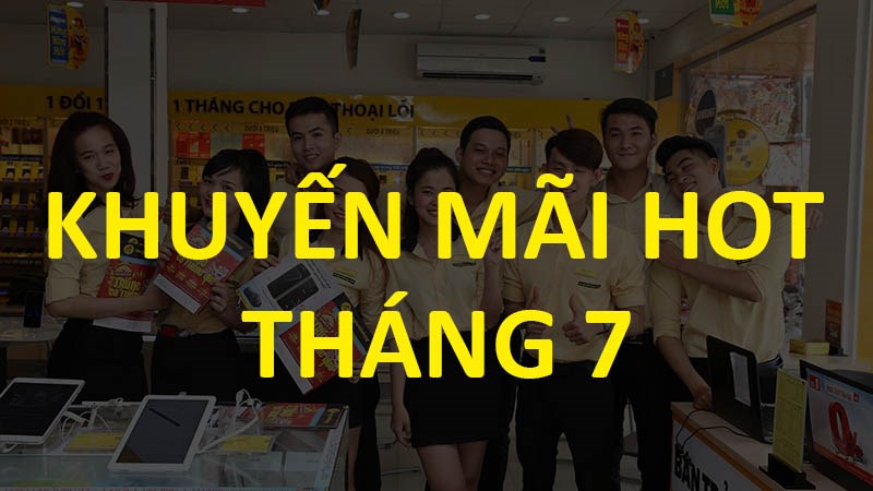 tong-hop-khuyen-mai-thang-7 tong-hop-khuyen-mai-thang-7
