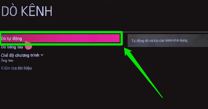 Cách dò kênh tự động cho tivi LG 2018 chạy hệ điều hành WebOS