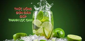 Khám phá những loại thức uống đơn giản giúp thanh lọc gan cực hiệu quả