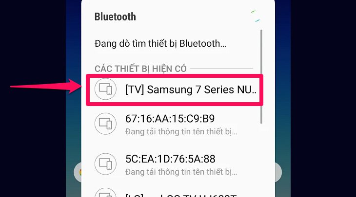 Cách phát nhạc từ điện thoại lên smart tivi Samsung 2018 qua Bluetooth > Chọn tên của tivi