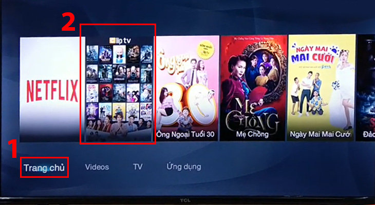 Nếu không tìm thấy ClipTV ở mục Ứng dụng, bạn có thể kiểm tra ở Trang chủ để tìm kiếm ứng dụng