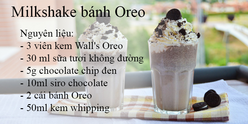 Milkshake bánh Oreo với vị thơm ngon từ sữa vani và Oreo khiến bạn khó cưỡng