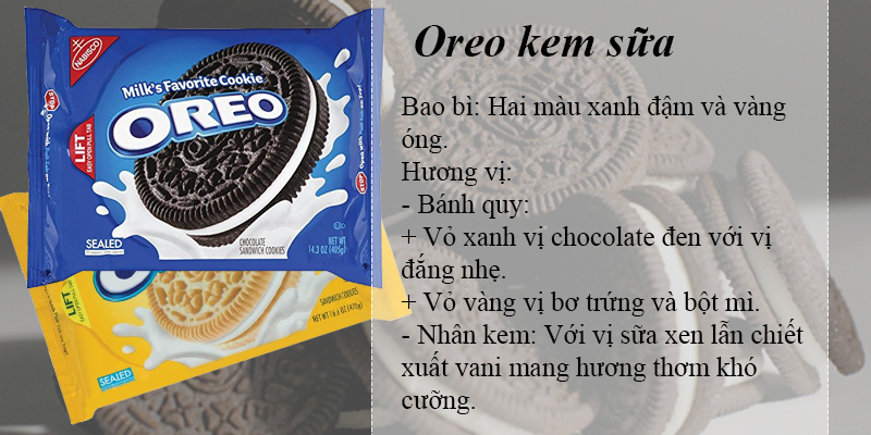 Oreo kem sữa là hương vị truyền thống của dòng bánh Oreo.