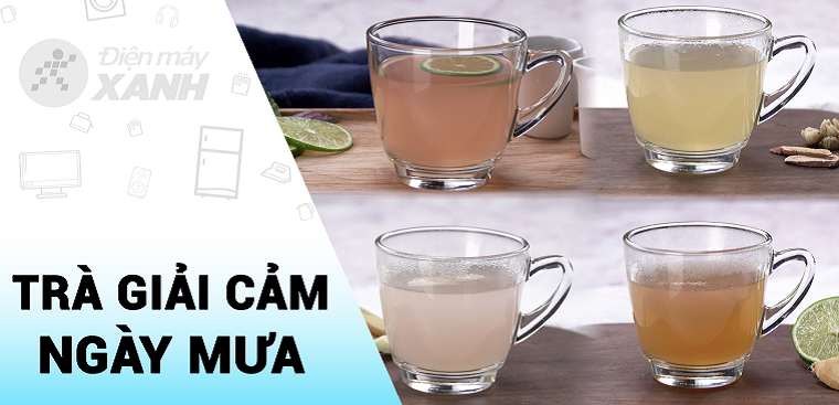 4 cách pha trà giải cảm mùa mưa thơm ngon, dễ làm