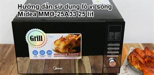 Hướng dẫn sử dụng lò vi sóng Midea MMO-25A33 25 lít