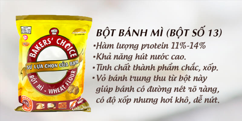 Bột bánh mì có hàm lượng Protein cao nhất