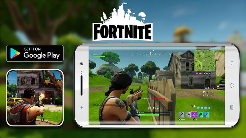 Fortnite Mobile Game chiến thuật đỉnh cao trên điện thoại di động