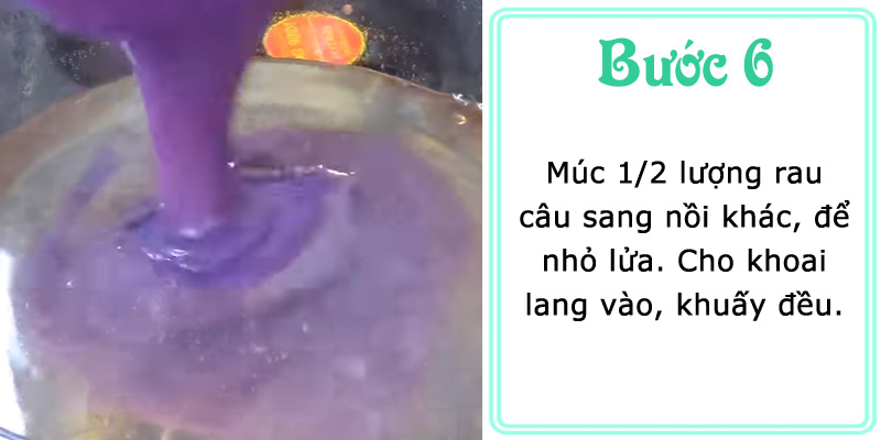 Múc 1/2 rau câu qua nồi khác, để nhỏ lửa. Cho khoai lang vào khuấy đều