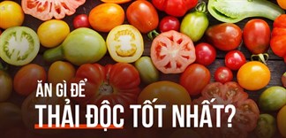Những loại rau quả có khả năng giúp giải độc và trẻ hóa cơ thể