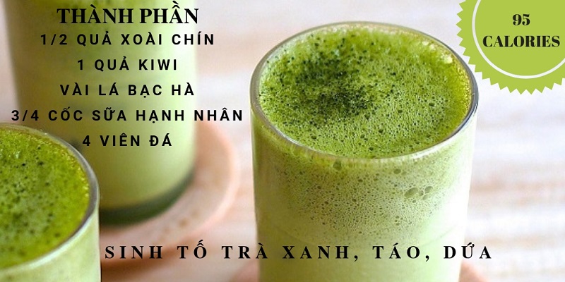 Sinh tố trà xanh, táo và dứa