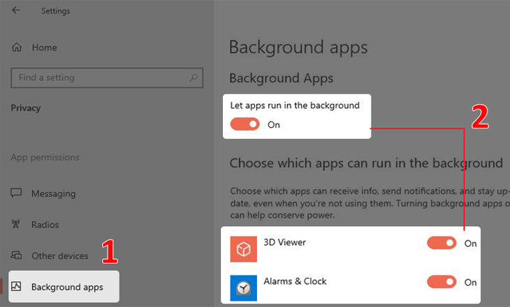  Bước 2: Chọn Background apps > Bấm vào nút On/Off tại dòng Let apps run in the background