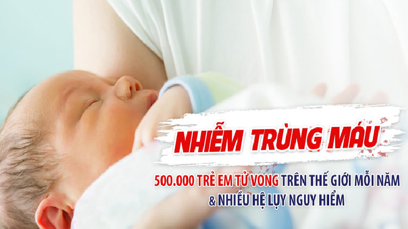 Trẻ sinh non, nhẹ cân dễ bị nhiễm trùng máu