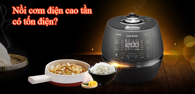 Nồi cơm cao tần có tốn điện không?