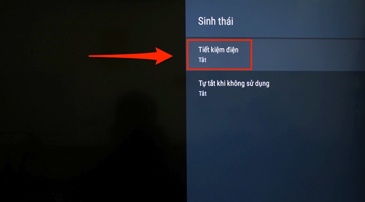 Cách bật chế độ tiết kiệm điện trên Android tivi Sony 2018 > Mục tiết kiệm điện trên tivi Sony 2018