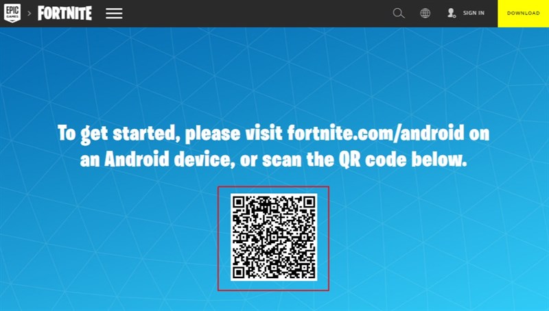 Các bạn có thể dùng các ứng dụng quét mã QR sẵn có trên máy hoặc tải trên CH Play để quét mã tải Fortnite