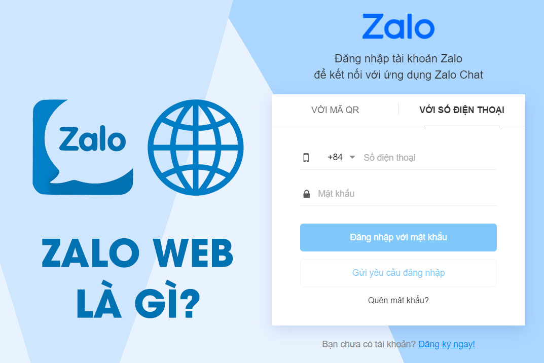 Cách đăng nhập Zalo trên máy tính nhanh chóng, đơn giản nhất > Zalo Web là gì?