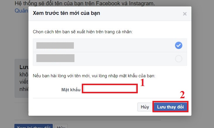 Cách đổi tên tài khoản Facebook trên điện thoại Android, iPhone, iPad, laptop > Nhập mật khẩu > Chọn Lưu thay đổi.