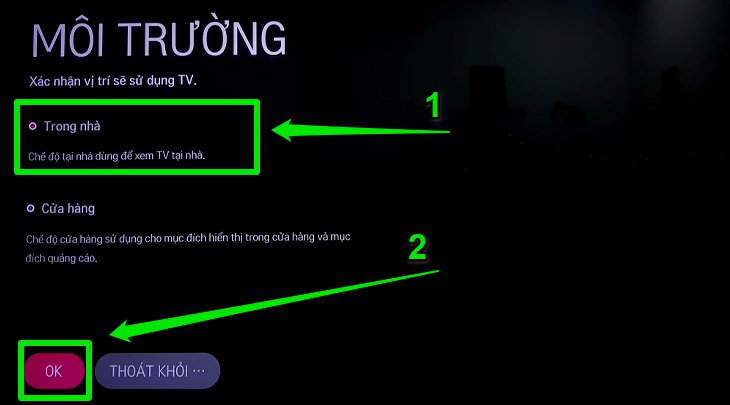Chọn môi trường sử dụng tivi