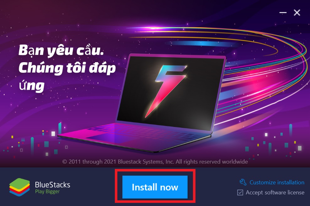 Bạn mở file cài đặt vừa tải, chọn install now để tiến hành cài đặt bluestacks.