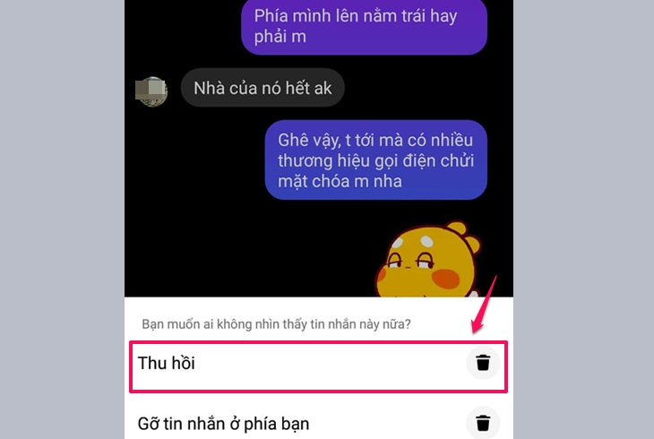 Xóa tin nhắn trên Messenger qua điện thoại và máy tính cực kỳ đơn giản > Tiếp tục chọn nút Thu hồi để xóa dòng tin nhắn