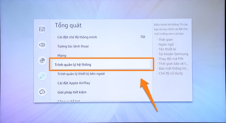 Cách hẹn giờ tắt, bật cho Smart tivi Samsung > Chọn Trình quản lý hệ thống