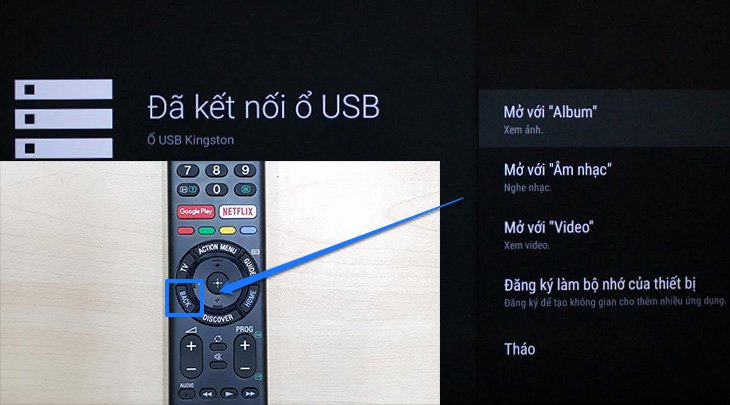 Cách xem phim, nhạc, ảnh trong USB trên Android tivi Sony 2018 > Nhấn nút Back để thoát chọn nhanh